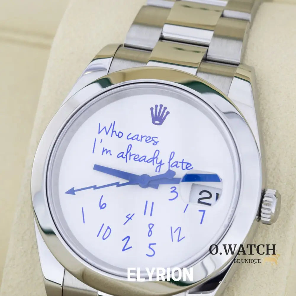 Rolex Datejust 41 „Who cares I‘m already late Dial